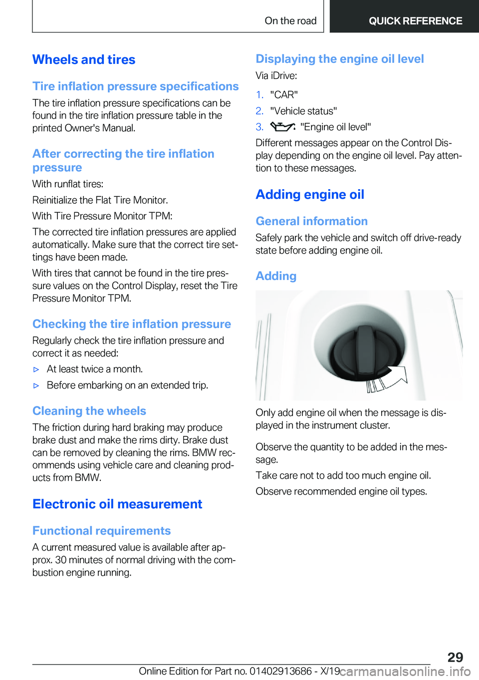 BMW X5 2020  Owners Manual �W�h�e�e�l�s��a�n�d��t�i�r�e�s
�T�i�r�e��i�n�f�l�a�t�i�o�n��p�r�e�s�s�u�r�e��s�p�e�c�i�f�i�c�a�t�i�o�n�s �T�h�e��t�i�r�e��i�n�f�l�a�t�i�o�n��p�r�e�s�s�u�r�e��s�p�e�c�i�f�i�c�a�t�i�o�n�s��c�a
