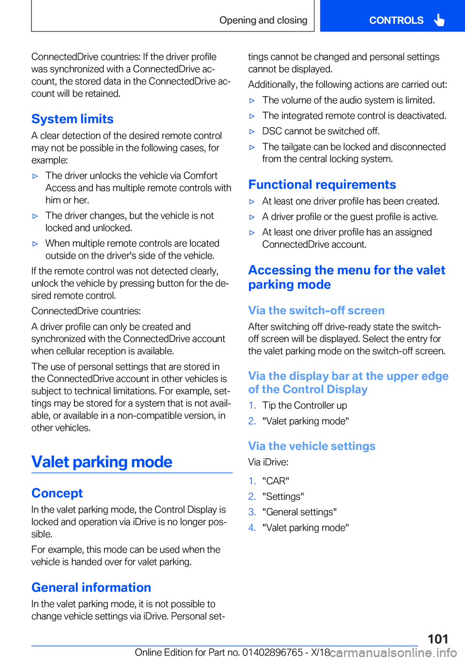 BMW X5 2019  Owners Manual �C�o�n�n�e�c�t�e�d�D�r�i�v�e��c�o�u�n�t�r�i�e�s�:��I�f��t�h�e��d�r�i�v�e�r��p�r�o�f�i�l�e
�w�a�s��s�y�n�c�h�r�o�n�i�z�e�d��w�i�t�h��a��C�o�n�n�e�c�t�e�d�D�r�i�v�e��a�cj
�c�o�u�n�t�,��t�h�e