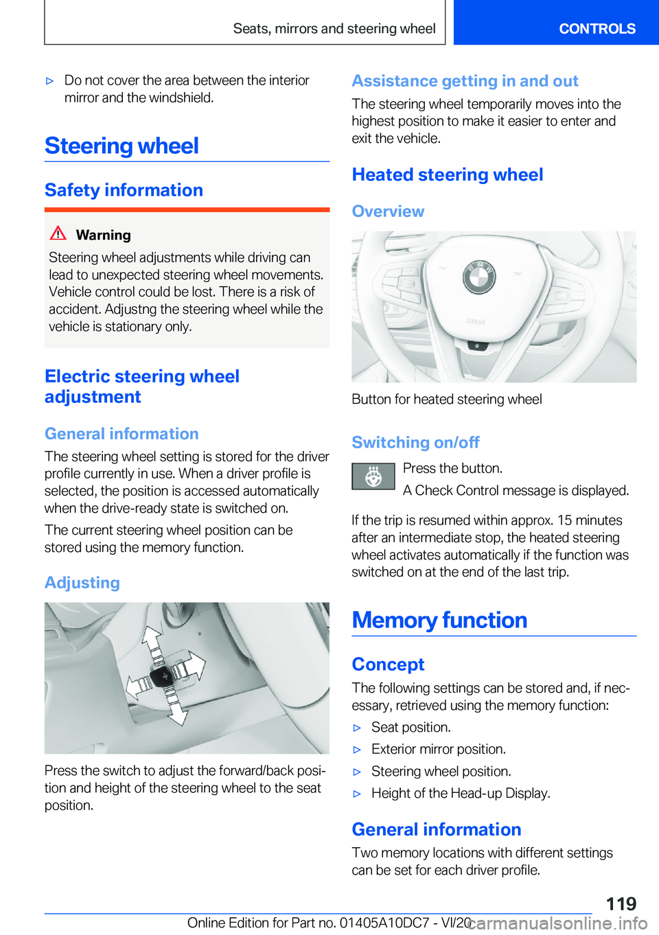 BMW X5M 2021  Owners Manual 'x�D�o��n�o�t��c�o�v�e�r��t�h�e��a�r�e�a��b�e�t�w�e�e�n��t�h�e��i�n�t�e�r�i�o�r
�m�i�r�r�o�r��a�n�d��t�h�e��w�i�n�d�s�h�i�e�l�d�.
�S�t�e�e�r�i�n�g��w�h�e�e�l
�S�a�f�e�t�y��i�n�f�o�r�m�
