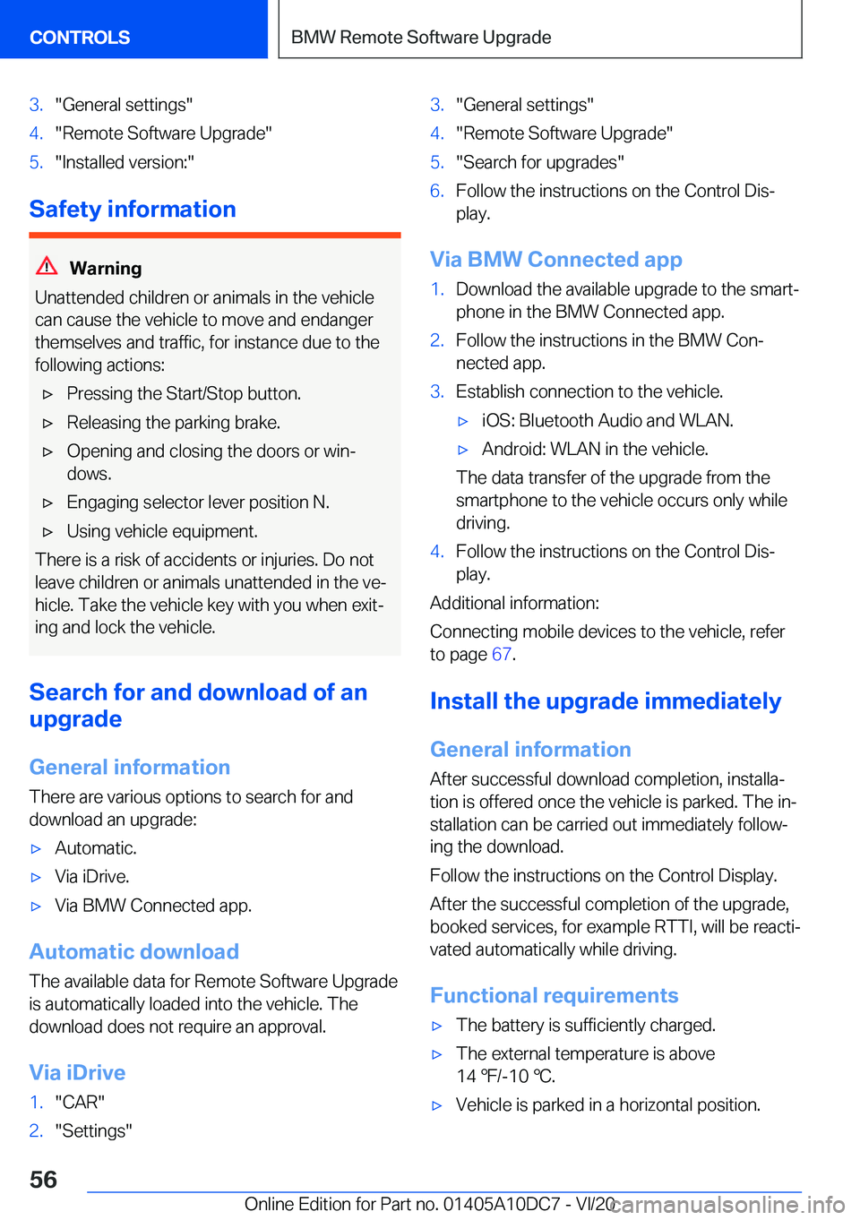 BMW X5M 2021  Owners Manual �3�.�"�G�e�n�e�r�a�l��s�e�t�t�i�n�g�s�"�4�.�"�R�e�m�o�t�e��S�o�f�t�w�a�r�e��U�p�g�r�a�d�e�"�5�.�"�I�n�s�t�a�l�l�e�d��v�e�r�s�i�o�n�:�"
�S�a�f�e�t�y��i�n�f�o�r�m�a�t�i�o�n
