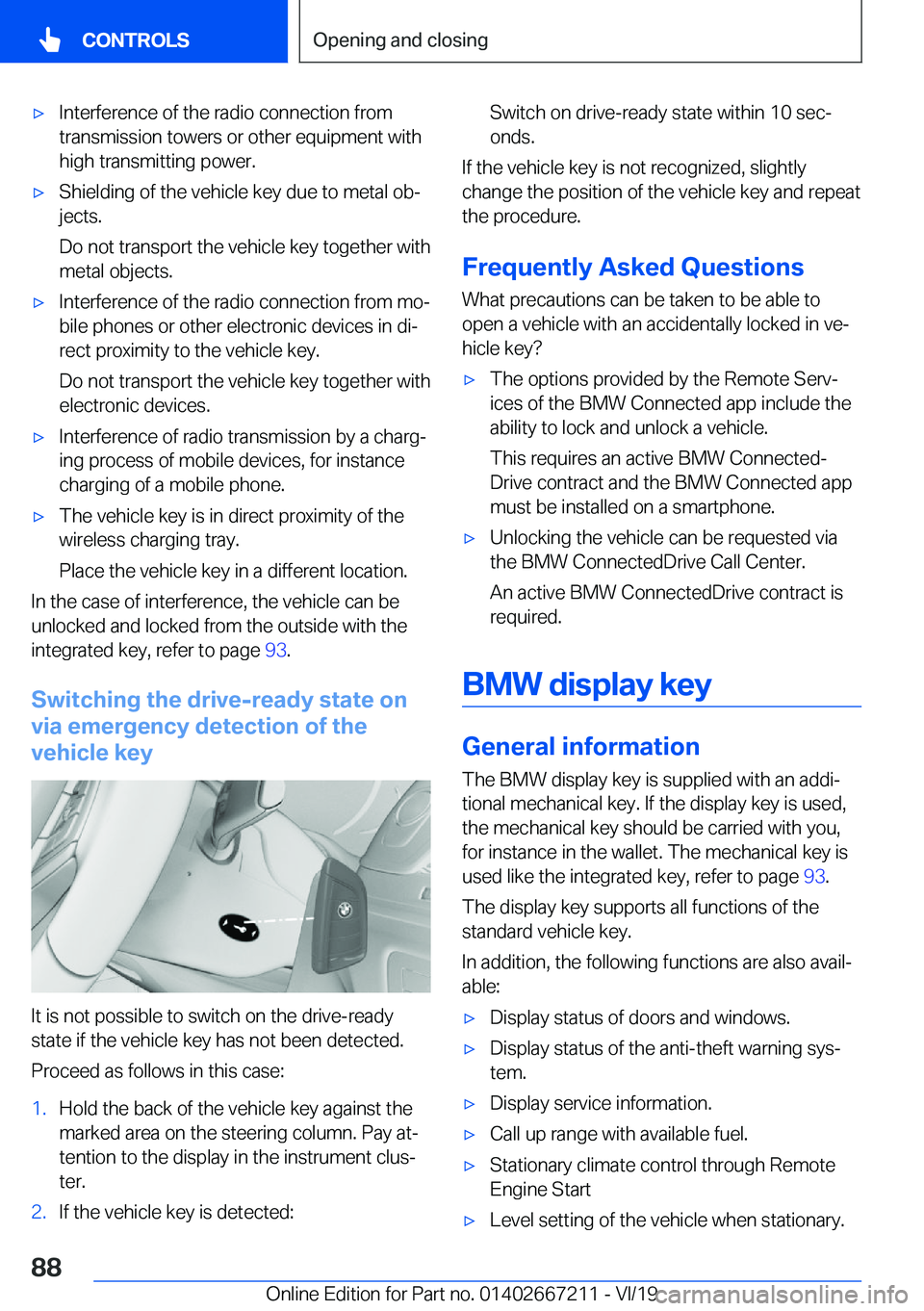 BMW X6 2020  Owners Manual 'x�I�n�t�e�r�f�e�r�e�n�c�e��o�f��t�h�e��r�a�d�i�o��c�o�n�n�e�c�t�i�o�n��f�r�o�m�t�r�a�n�s�m�i�s�s�i�o�n��t�o�w�e�r�s��o�r��o�t�h�e�r��e�q�u�i�p�m�e�n�t��w�i�t�h
�h�i�g�h��t�r�a�n�s�m�i�