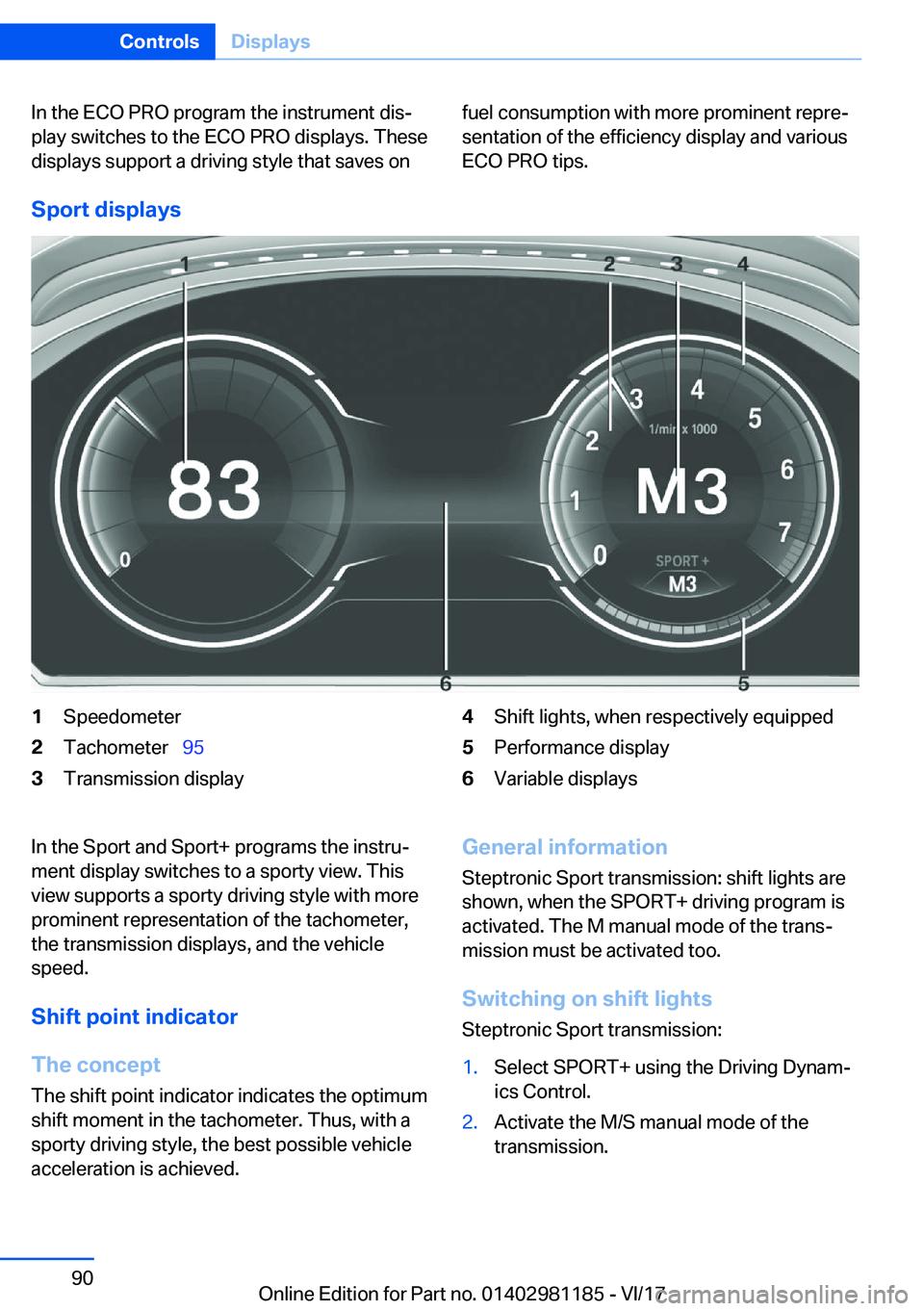 BMW X6 2018  Owners Manual �I�n� �t�h�e� �E�C�O� �P�R�O� �p�r�o�g�r�a�m� �t�h�e� �i�n�s�t�r�u�m�e�n�t� �d�i�sj
�p�l�a�y� �s�w�i�t�c�h�e�s� �t�o� �t�h�e� �E�C�O� �P�R�O� �d�i�s�p�l�a�y�s�.� �T�h�e�s�e
�d�i�s�p�l�a�y�s� �s�u�p�p