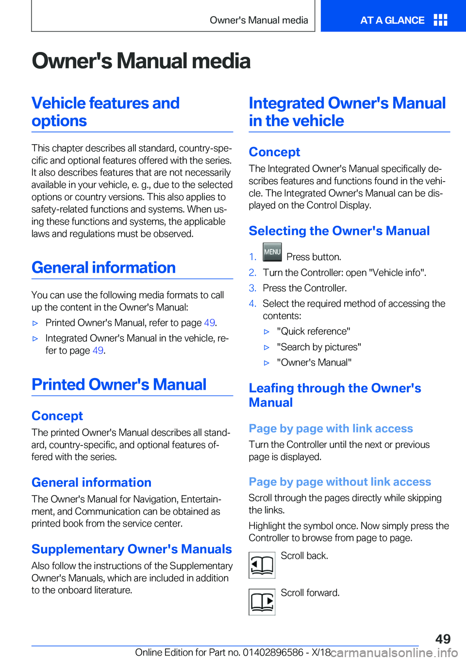BMW X6 M 2019  Owners Manual �O�w�n�e�r�'�s��M�a�n�u�a�l��m�e�d�i�a�V�e�h�i�c�l�e��f�e�a�t�u�r�e�s��a�n�d�o�p�t�i�o�n�s
�T�h�i�s��c�h�a�p�t�e�r��d�e�s�c�r�i�b�e�s��a�l�l��s�t�a�n�d�a�r�d�,��c�o�u�n�t�r�y�-�s�p�ej�c�