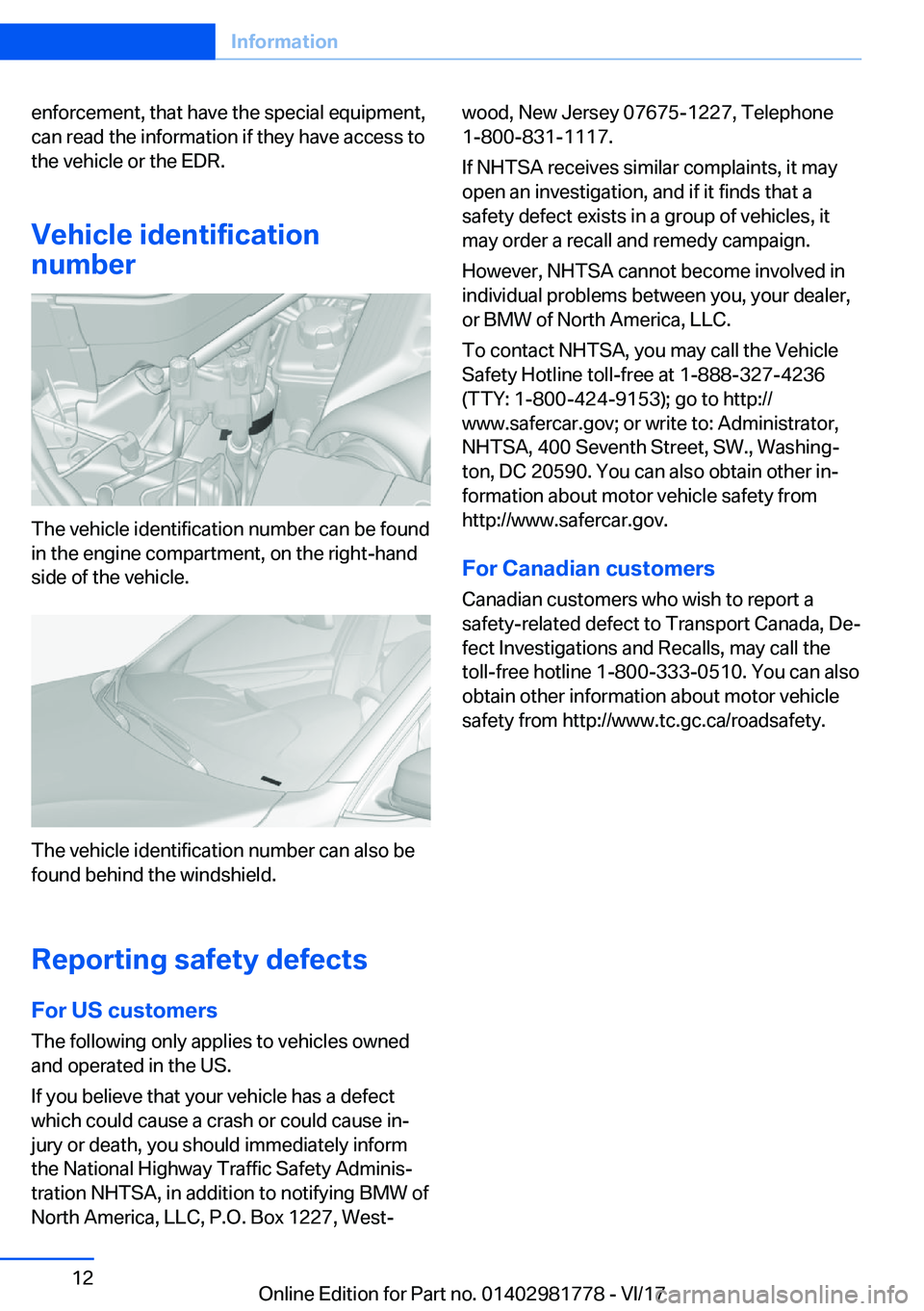 BMW X6 M 2018  Owners Manual �e�n�f�o�r�c�e�m�e�n�t�,� �t�h�a�t� �h�a�v�e� �t�h�e� �s�p�e�c�i�a�l� �e�q�u�i�p�m�e�n�t�,�c�a�n� �r�e�a�d� �t�h�e� �i�n�f�o�r�m�a�t�i�o�n� �i�f� �t�h�e�y� �h�a�v�e� �a�c�c�e�s�s� �t�o�t�h�e� �v�e�h�i