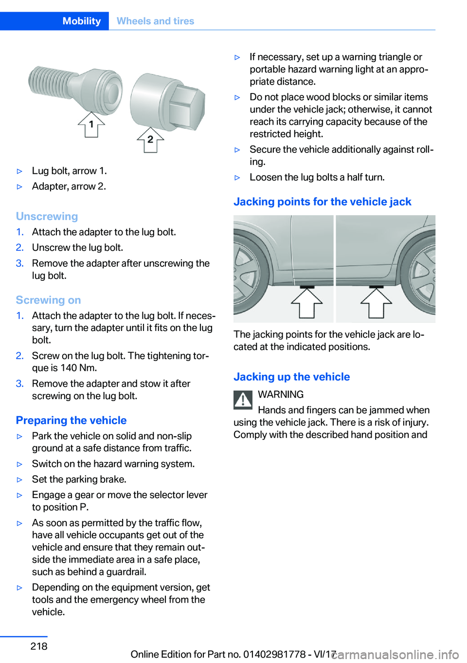 BMW X6 M 2018  Owners Manual 'y�L�u�g� �b�o�l�t�,� �a�r�r�o�w� �1�.'y�A�d�a�p�t�e�r�,� �a�r�r�o�w� �2�.
�U�n�s�c�r�e�w�i�n�g
�1�.�A�t�t�a�c�h� �t�h�e� �a�d�a�p�t�e�r� �t�o� �t�h�e� �l�u�g� �b�o�l�t�.�2�.�U�n�s�c�r�e�w� �t