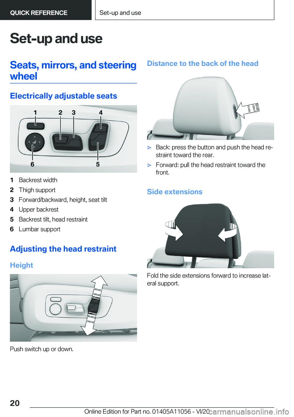 BMW X7 2021  Owners Manual �S�e�t�-�u�p��a�n�d��u�s�e�S�e�a�t�s�,��m�i�r�r�o�r�s�,��a�n�d��s�t�e�e�r�i�n�g�w�h�e�e�l
�E�l�e�c�t�r�i�c�a�l�l�y��a�d�j�u�s�t�a�b�l�e��s�e�a�t�s
�1�B�a�c�k�r�e�s�t��w�i�d�t�h�2�T�h�i�g�h��s