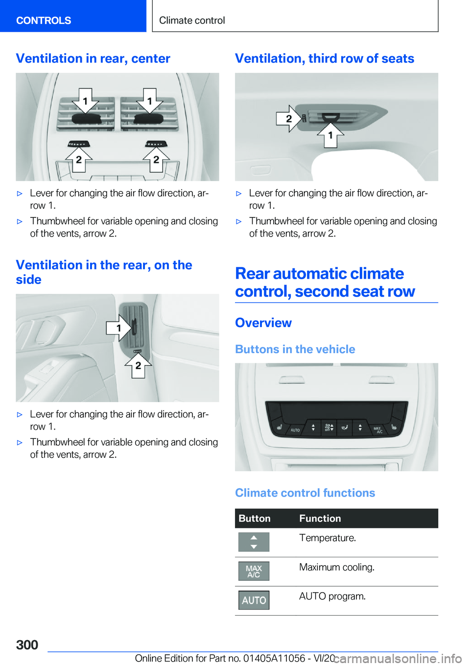 BMW X7 2021  Owners Manual �V�e�n�t�i�l�a�t�i�o�n��i�n��r�e�a�r�,��c�e�n�t�e�r'x�L�e�v�e�r��f�o�r��c�h�a�n�g�i�n�g��t�h�e��a�i�r��f�l�o�w��d�i�r�e�c�t�i�o�n�,��a�r#j
�r�o�w��1�.'x�T�h�u�m�b�w�h�e�e�l��f�o�r�