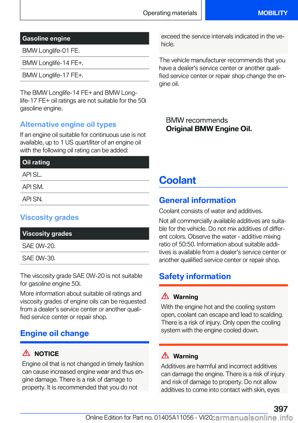 BMW X7 2021  Owners Manual �G�a�s�o�l�i�n�e��e�n�g�i�n�e�B�M�W��L�o�n�g�l�i�f�e�-�0�1��F�E�.�B�M�W��L�o�n�g�l�i�f�e�-�1�4��F�E�+�.�B�M�W��L�o�n�g�l�i�f�e�-�1�7��F�E�+�.
�T�h�e��B�M�W��L�o�n�g�l�i�f�e�-�1�4��F�E�+��a�
