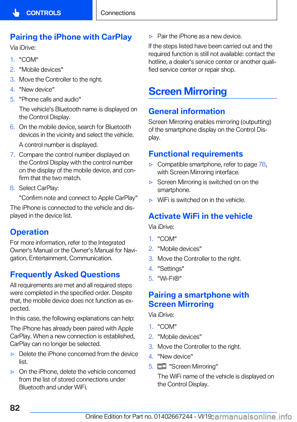 BMW X7 2020  Owners Manual �P�a�i�r�i�n�g��t�h�e��i�P�h�o�n�e��w�i�t�h��C�a�r�P�l�a�y
�V�i�a��i�D�r�i�v�e�:�1�.��C�O�M��2�.��M�o�b�i�l�e��d�e�v�i�c�e�s��3�.�M�o�v�e��t�h�e��C�o�n�t�r�o�l�l�e�r��t�o��t�h�e��r�i�g�
