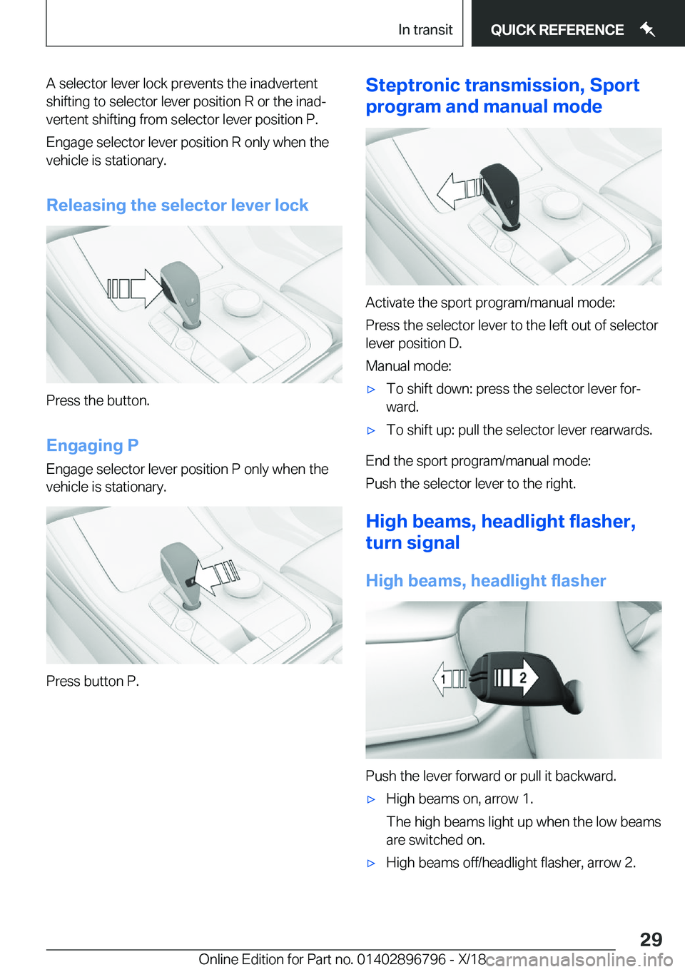 BMW X7 2019  Owners Manual �A��s�e�l�e�c�t�o�r��l�e�v�e�r��l�o�c�k��p�r�e�v�e�n�t�s��t�h�e��i�n�a�d�v�e�r�t�e�n�t
�s�h�i�f�t�i�n�g��t�o��s�e�l�e�c�t�o�r��l�e�v�e�r��p�o�s�i�t�i�o�n��R��o�r��t�h�e��i�n�a�dj
�v�e�r