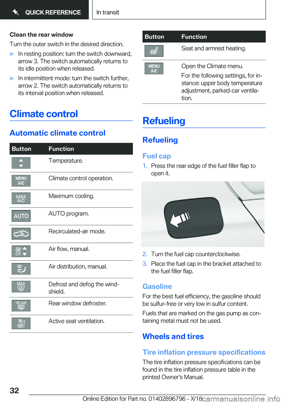BMW X7 2019  Owners Manual �C�l�e�a�n��t�h�e��r�e�a�r��w�i�n�d�o�w
�T�u�r�n��t�h�e��o�u�t�e�r��s�w�i�t�c�h��i�n��t�h�e��d�e�s�i�r�e�d��d�i�r�e�c�t�i�o�n�.'x�I�n��r�e�s�t�i�n�g��p�o�s�i�t�i�o�n�:��t�u�r�n��t�h�