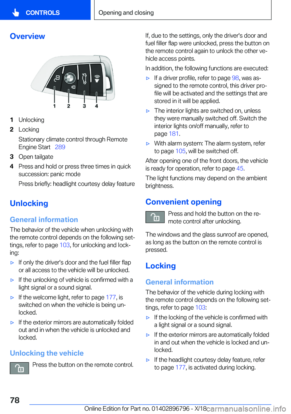 BMW X7 2019  Owners Manual �O�v�e�r�v�i�e�w�1�U�n�l�o�c�k�i�n�g�2�L�o�c�k�i�n�g
�S�t�a�t�i�o�n�a�r�y��c�l�i�m�a�t�e��c�o�n�t�r�o�l��t�h�r�o�u�g�h��R�e�m�o�t�e
�E�n�g�i�n�e��S�t�a�r�t\_ �2�8�9�3�O�p�e�n��t�a�i�l�g�a�t�e�