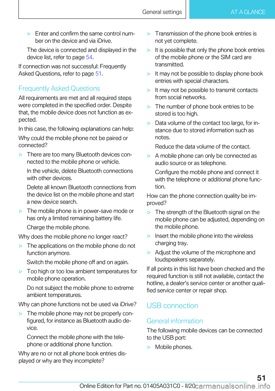 BMW I3 2020  Owners Manual 'x�E�n�t�e�r��a�n�d��c�o�n�f�i�r�m��t�h�e��s�a�m�e��c�o�n�t�r�o�l��n�u�m#j�b�e�r��o�n��t�h�e��d�e�v�i�c�e��a�n�d��v�i�a��i�D�r�i�v�e�.
�T�h�e��d�e�v�i�c�e��i�s��c�o�n�n�e�c�t�e�d��
