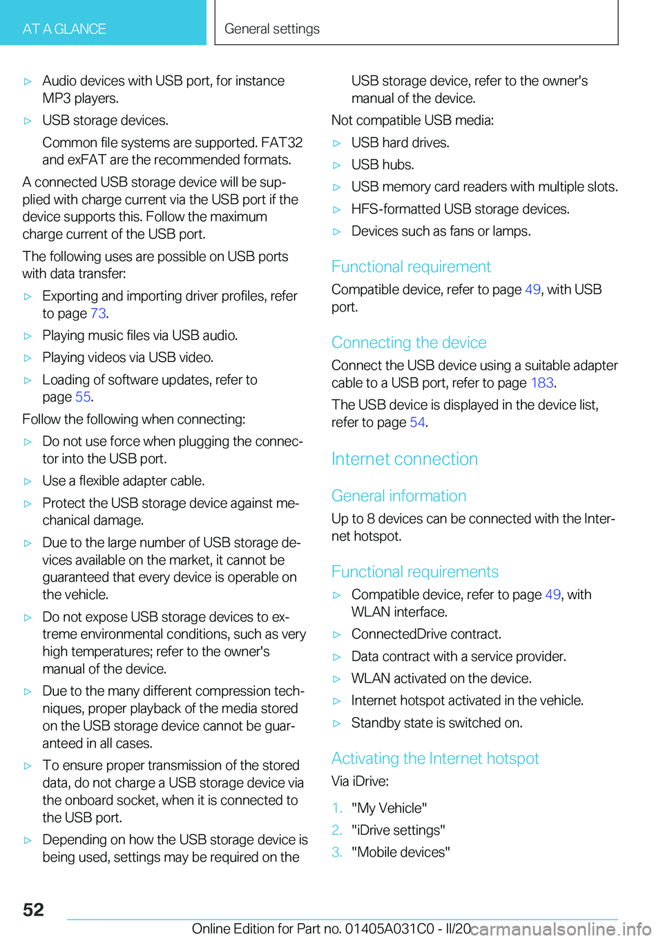 BMW I3 2020  Owners Manual 'x�A�u�d�i�o��d�e�v�i�c�e�s��w�i�t�h��U�S�B��p�o�r�t�,��f�o�r��i�n�s�t�a�n�c�e�M�P�3��p�l�a�y�e�r�s�.'x�U�S�B��s�t�o�r�a�g�e��d�e�v�i�c�e�s�.
�C�o�m�m�o�n��f�i�l�e��s�y�s�t�e�m�s��