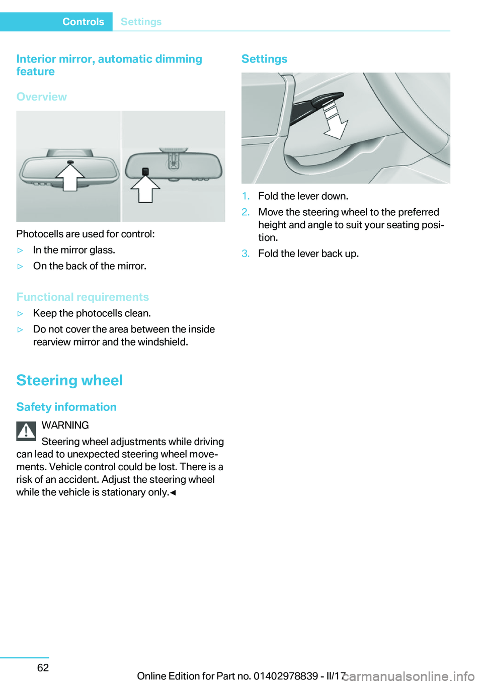 BMW I3 2017  Owners Manual �I�n�t�e�r�i�o�r��m�i�r�r�o�r�,��a�u�t�o�m�a�t�i�c��d�i�m�m�i�n�g
�f�e�a�t�u�r�e
�O�v�e�r�v�i�e�w
�P�h�o�t�o�c�e�l�l�s� �a�r�e� �u�s�e�d� �f�o�r� �c�o�n�t�r�o�l�:
'y�I�n� �t�h�e� �m�i�r�r�o�r� 