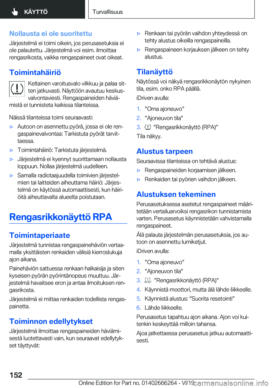BMW 2 SERIES COUPE 2020  Omistajan Käsikirjat (in Finnish) �N�o�l�l�a�u�s�t�a��e�i��o�l�e��s�u�o�r�i�t�e�t�t�u�J�