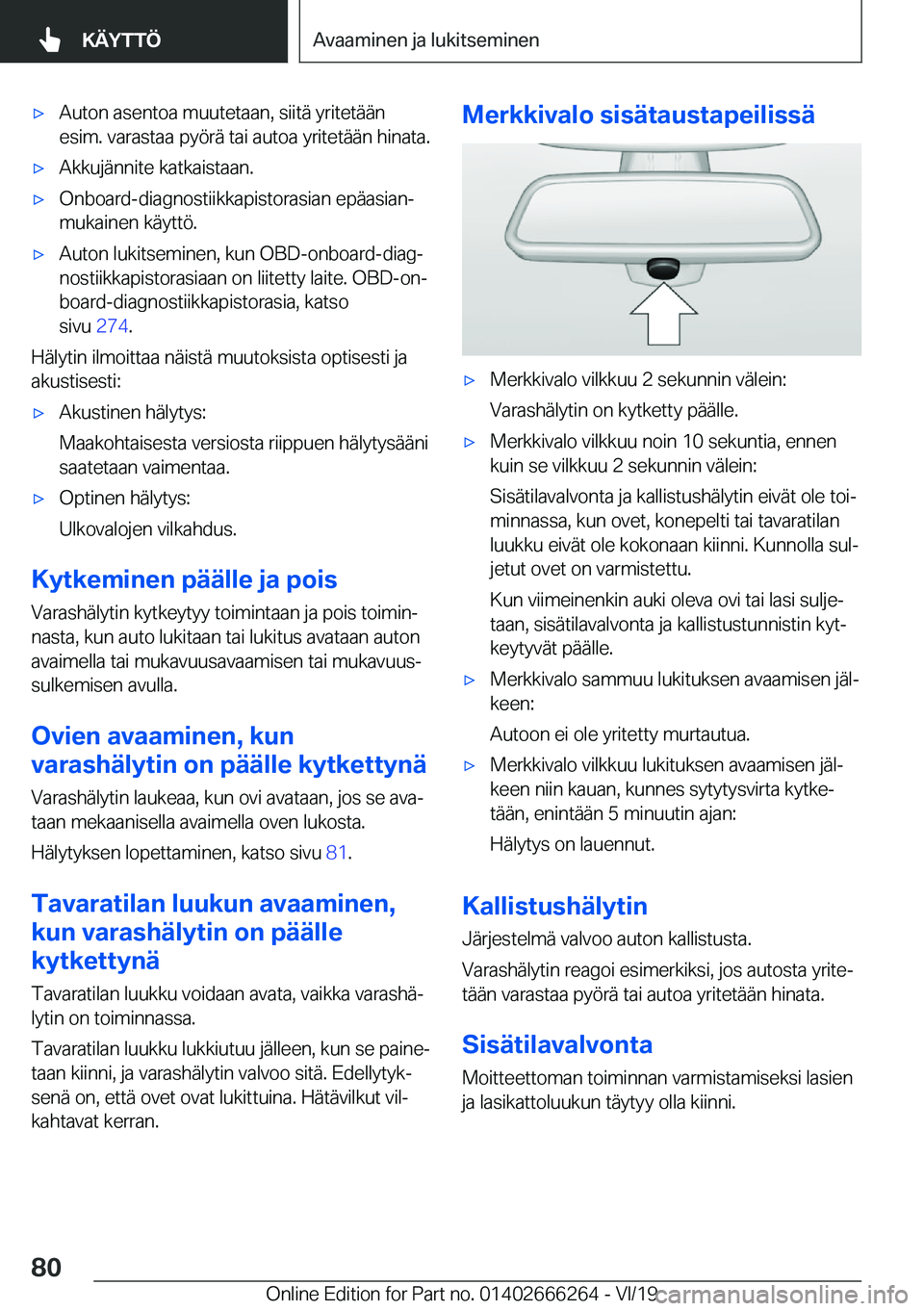 BMW 2 SERIES COUPE 2020  Omistajan Käsikirjat (in Finnish) 'x�A�u�t�o�n��a�s�e�n�t�o�a��m�u�u�t�e�t�a�a�n�,��s�i�i�t�