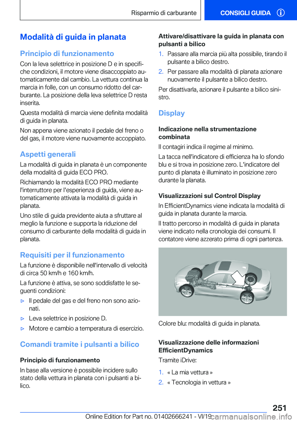BMW 2 SERIES COUPE 2020  Libretti Di Uso E manutenzione (in Italian) �M�o�d�a�l�i�t�