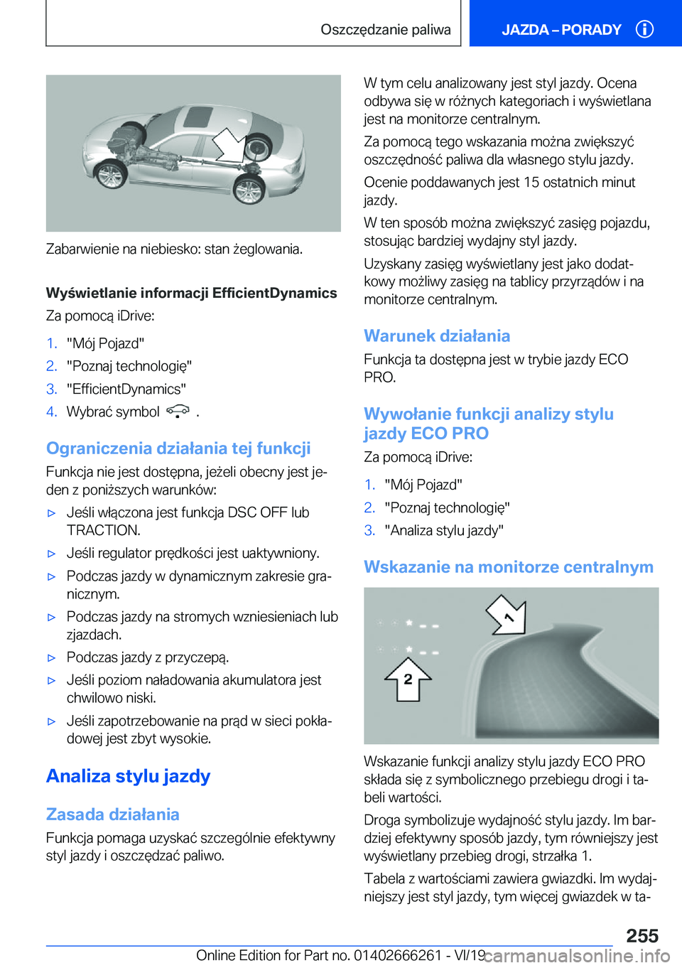 BMW 2 SERIES COUPE 2020  Instrukcja obsługi (in Polish) �Z�a�b�a�r�w�i�e�n�i�e��n�a��n�i�e�b�i�e�s�k�o�:��s�t�a�n�9�e�g�l�o�w�a�n�i�a�.�W�y�w�i�e�t�l�a�n�i�e��i�n�f�o�r�m�a�c�j�i��E�f�f�i�c�i�e�n�t�D�y�n�a�m�i�c�s�Z�a��p�o�m�o�c�