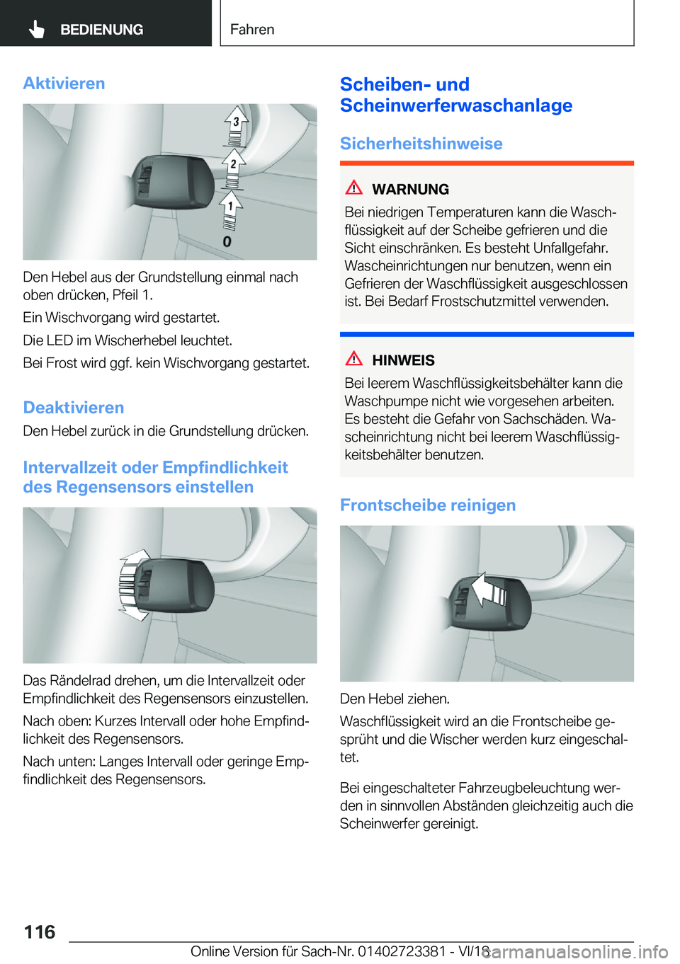 BMW 2 SERIES COUPE 2019  Betriebsanleitungen (in German) �A�k�t�i�v�i�e�r�e�n
�D�e�n��H�e�b�e�l��a�u�s��d�e�r��G�r�u�n�d�s�t�e�l�l�u�n�g��e�i�n�m�a�l��n�a�c�h�o�b�e�n��d�r�