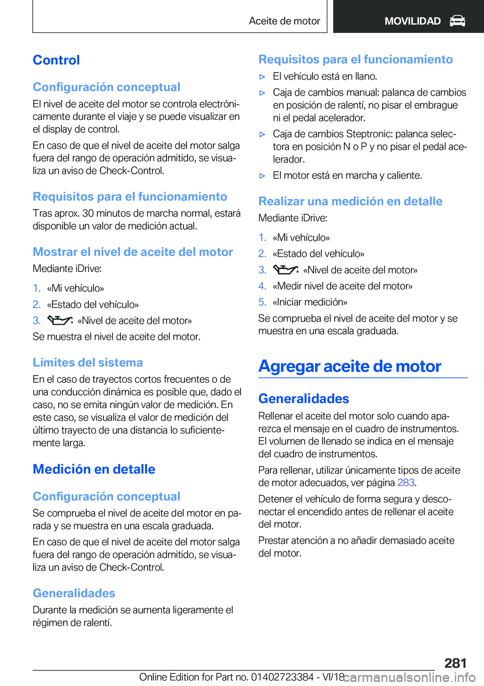 BMW 2 SERIES COUPE 2019  Manuales de Empleo (in Spanish) �C�o�n�t�r�o�l
�C�o�n�f�i�g�u�r�a�c�i�