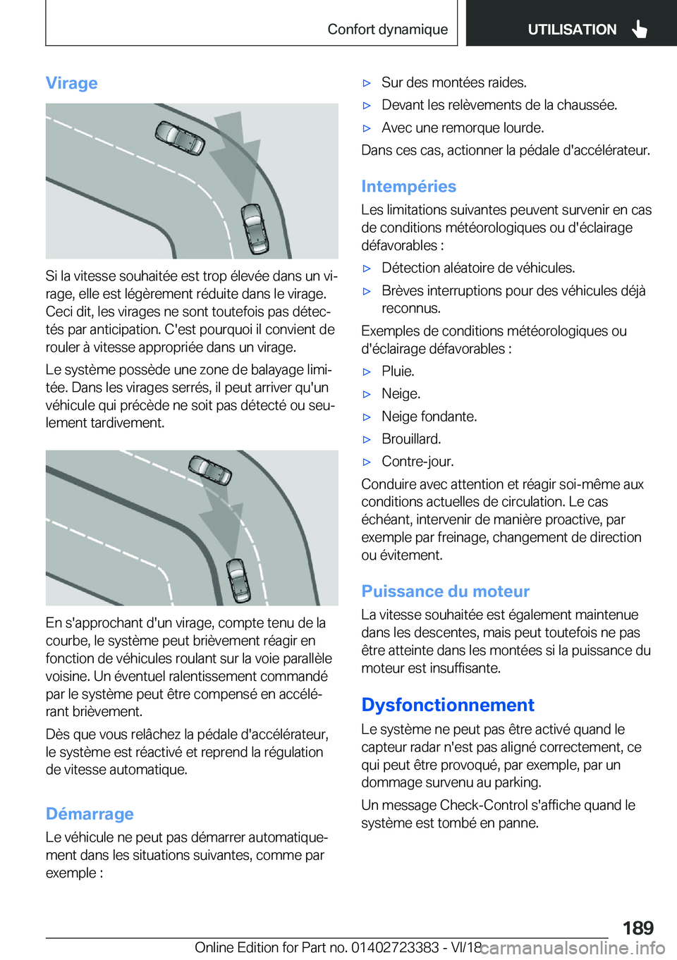 BMW 2 SERIES COUPE 2019  Notices Demploi (in French) �V�i�r�a�g�e
�S�i��l�a��v�i�t�e�s�s�e��s�o�u�h�a�i�t�é�e��e�s�t��t�r�o�p��é�l�e�v�é�e��d�a�n�s��u�n��v�ij�r�a�g�e�,��e�l�l�e��e�s�t��l�é�g�è�r�e�m�e�n�t��r�é�d�u�i�t�e��d�a�n�s��