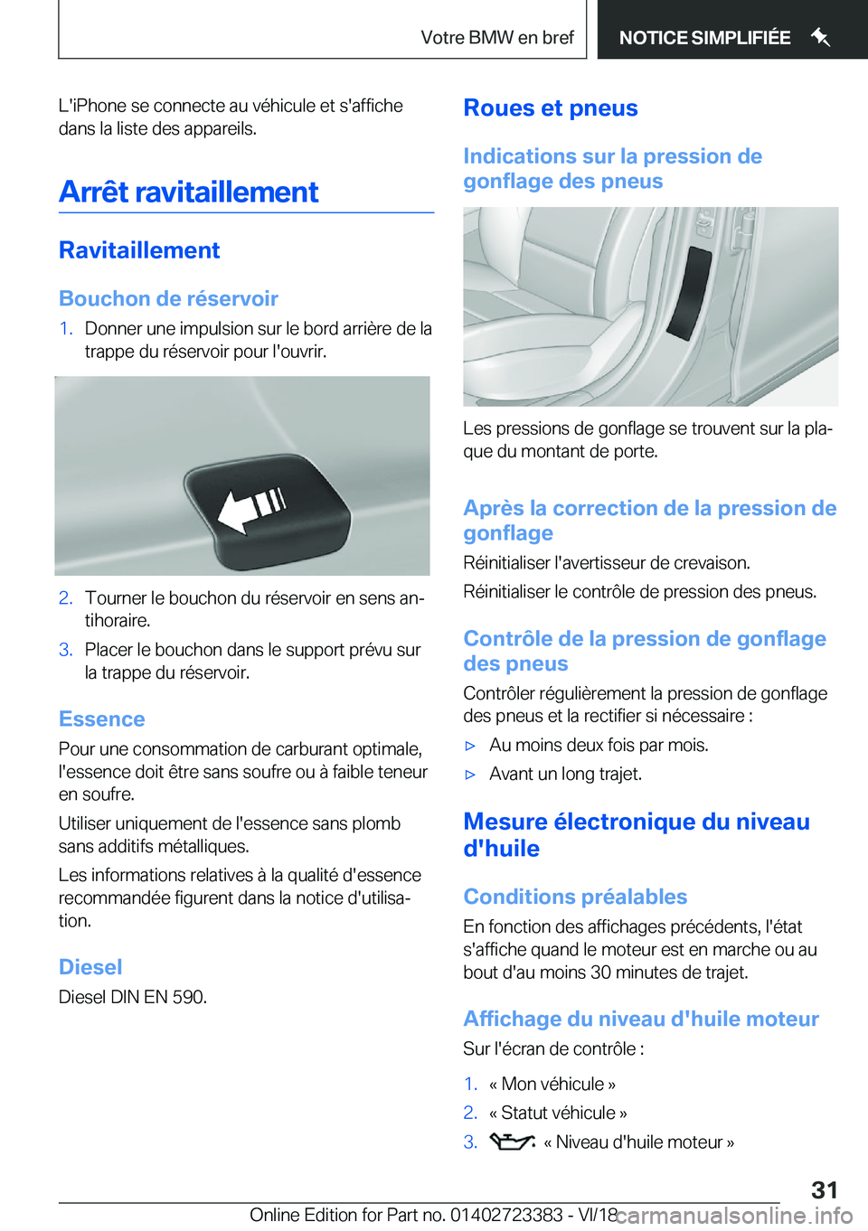 BMW 2 SERIES COUPE 2019  Notices Demploi (in French) �L�'�i�P�h�o�n�e��s�e��c�o�n�n�e�c�t�e��a�u��v�é�h�i�c�u�l�e��e�t��s�'�a�f�f�i�c�h�e�d�a�n�s��l�a��l�i�s�t�e��d�e�s��a�p�p�a�r�e�i�l�s�.
�A�r�r�ê�t��r�a�v�i�t�a�i�l�l�e�m�e�n�t
�R