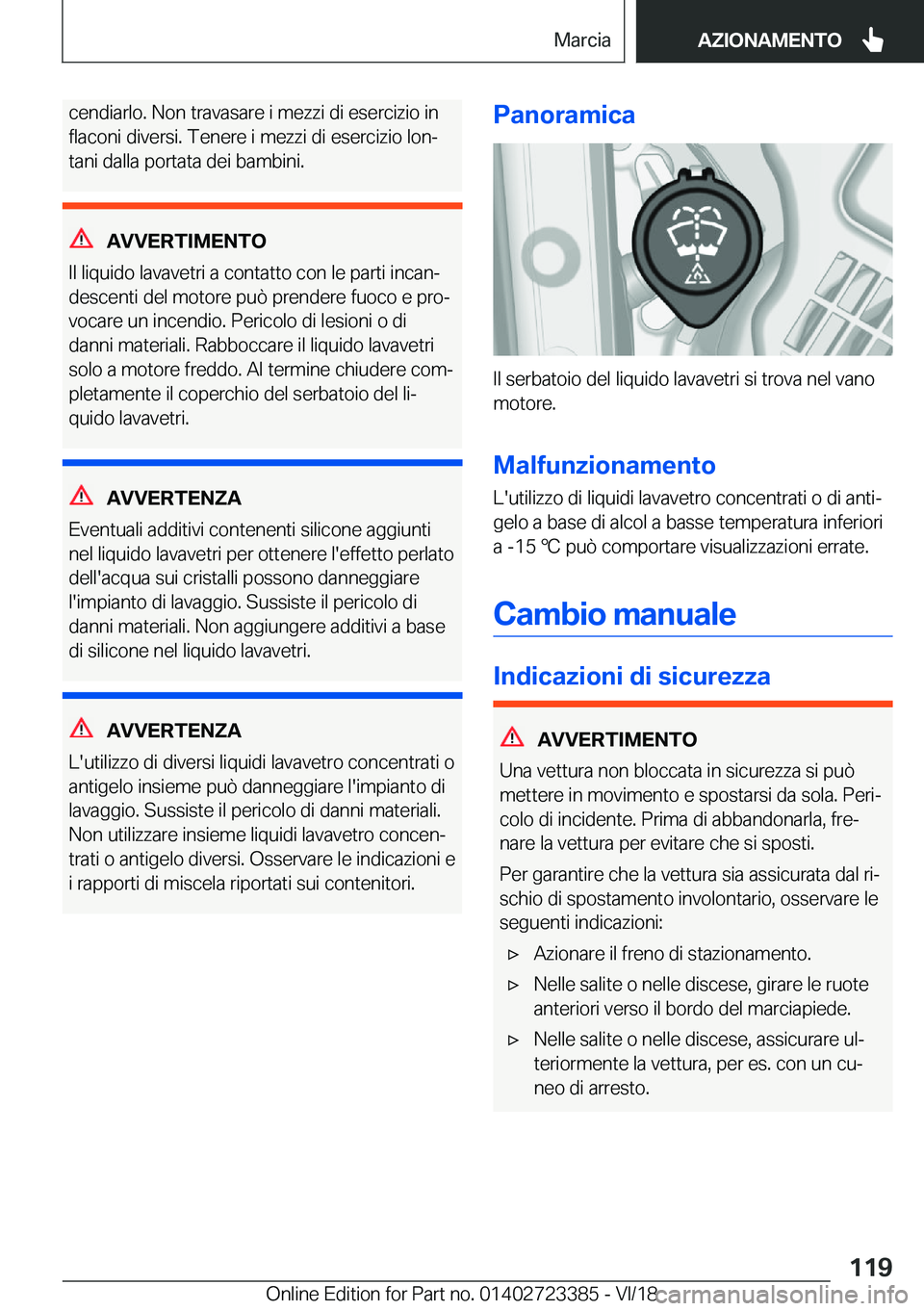 BMW 2 SERIES COUPE 2019  Libretti Di Uso E manutenzione (in Italian) �c�e�n�d�i�a�r�l�o�.��N�o�n��t�r�a�v�a�s�a�r�e��i��m�e�z�z�i��d�i��e�s�e�r�c�i�z�i�o��i�n�f�l�a�c�o�n�i��d�i�v�e�r�s�i�.��T�e�n�e�r�e��i��m�e�z�z�i��d�i��e�s�e�r�c�i�z�i�o��l�o�nª �t�a