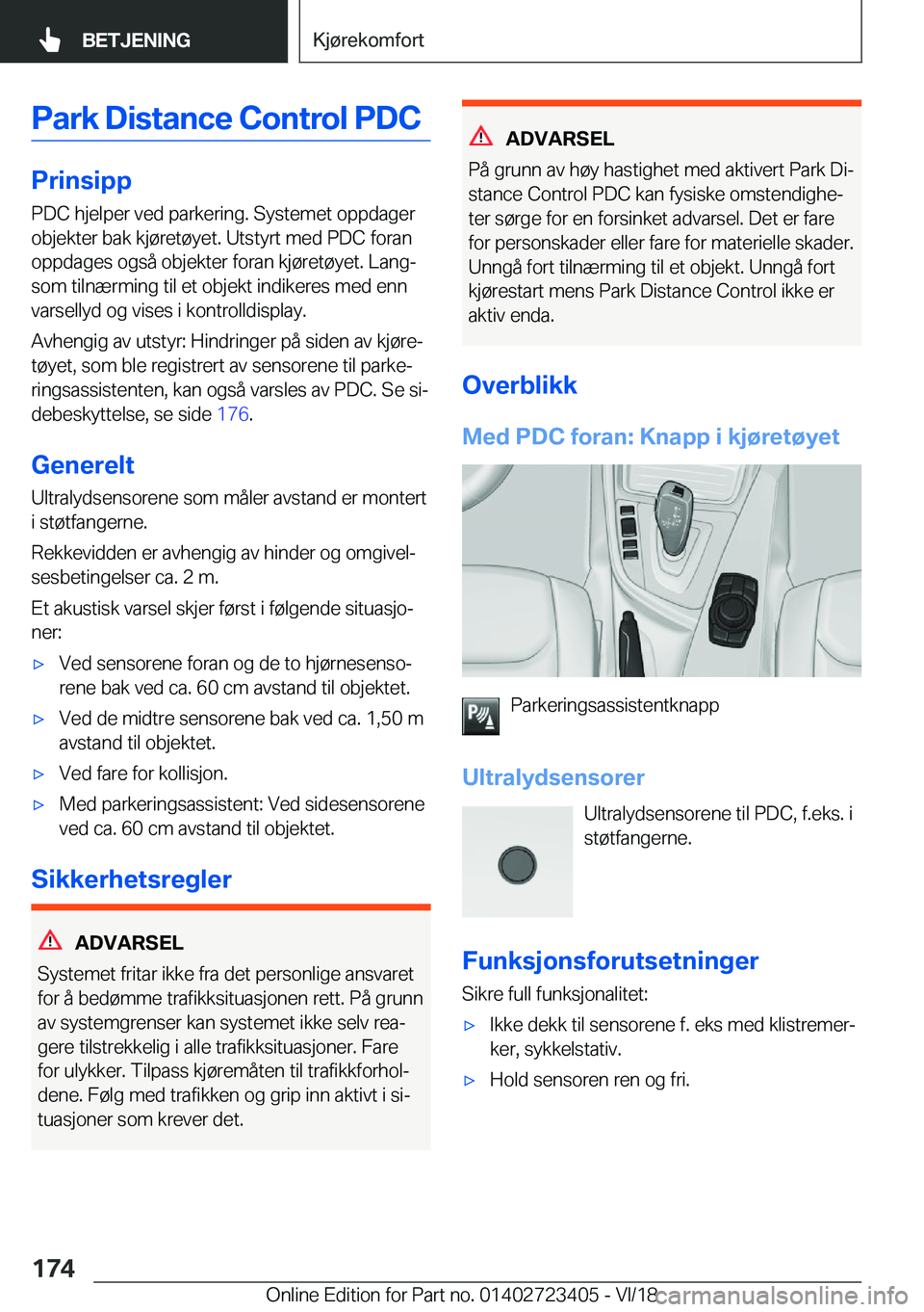 BMW 2 SERIES COUPE 2019  InstruksjonsbØker (in Norwegian) �P�a�r�k��D�i�s�t�a�n�c�e��C�o�n�t�r�o�l��P�D�C
�P�r�i�n�s�i�p�p
�P�D�C��h�j�e�l�p�e�r��v�e�d��p�a�r�k�e�r�i�n�g�.��S�y�s�t�e�m�e�t��o�p�p�d�a�g�e�r �o�b�j�e�k�t�e�r��b�a�k��k�j�