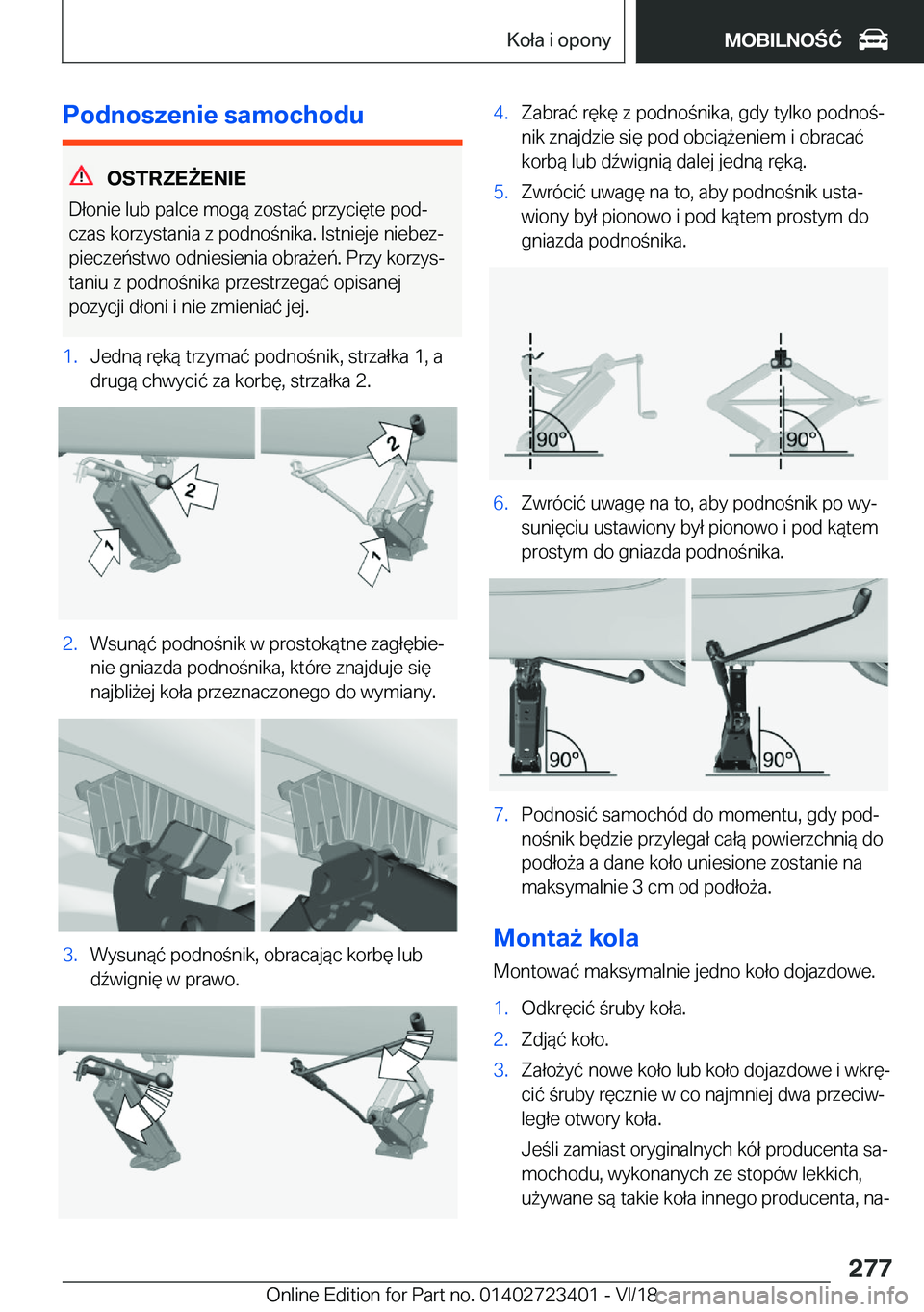 BMW 2 SERIES COUPE 2019  Instrukcja obsługi (in Polish) �P�o�d�n�o�s�z�e�n�i�e��s�a�m�o�c�h�o�d�u
�O�S�T�R�Z�E8�E�N�I�E
�D�ł�o�n�i�e��l�u�b��p�a�l�c�e��m�o�g�