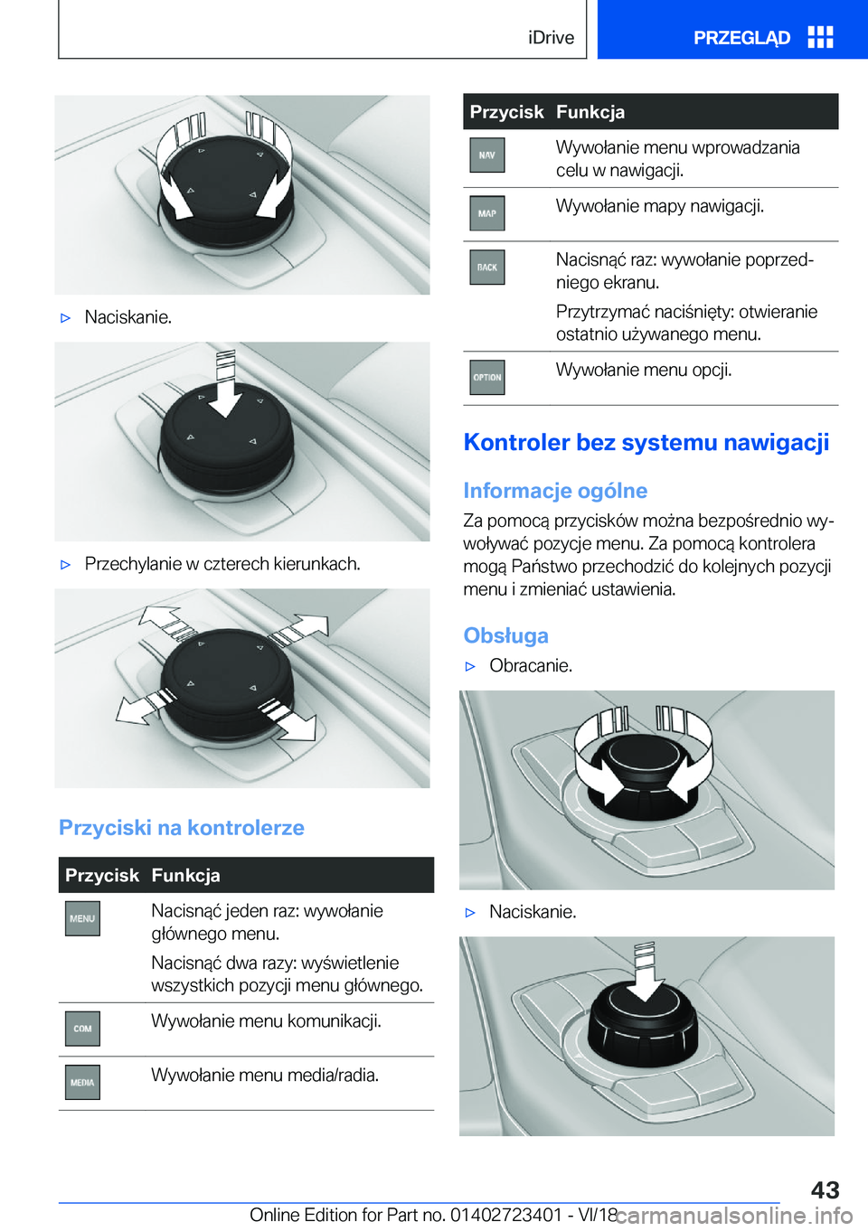 BMW 2 SERIES COUPE 2019  Instrukcja obsługi (in Polish) 'x�N�a�c�i�s�k�a�n�i�e�.'x�P�r�z�e�c�h�y�l�a�n�i�e��w��c�z�t�e�r�e�c�h��k�i�e�r�u�n�k�a�c�h�.
�P�r�z�y�c�i�s�k�i��n�a��k�o�n�t�r�o�l�e�r�z�e
�P�r�z�y�c�i�s�k�F�u�n�k�c�j�a�N�a�c�i�s�n�