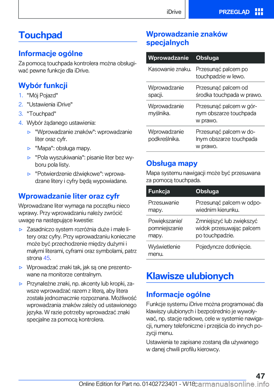 BMW 2 SERIES COUPE 2019  Instrukcja obsługi (in Polish) �T�o�u�c�h�p�a�d
�I�n�f�o�r�m�a�c�j�e��o�g�