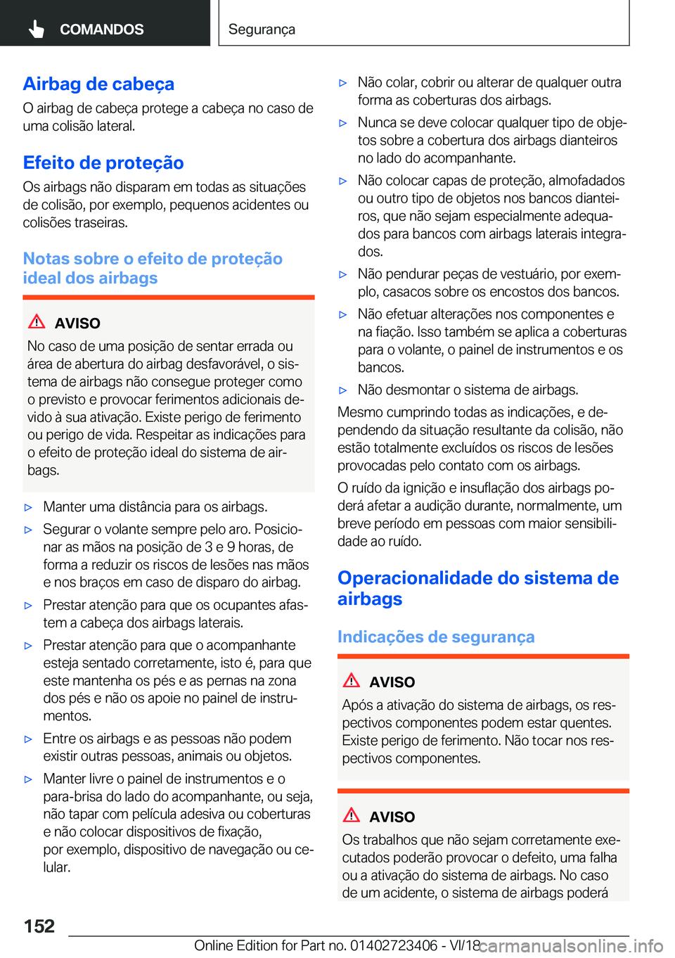 BMW 2 SERIES COUPE 2019  Manual do condutor (in Portuguese) �A�i�r�b�a�g��d�e��c�a�b�e�