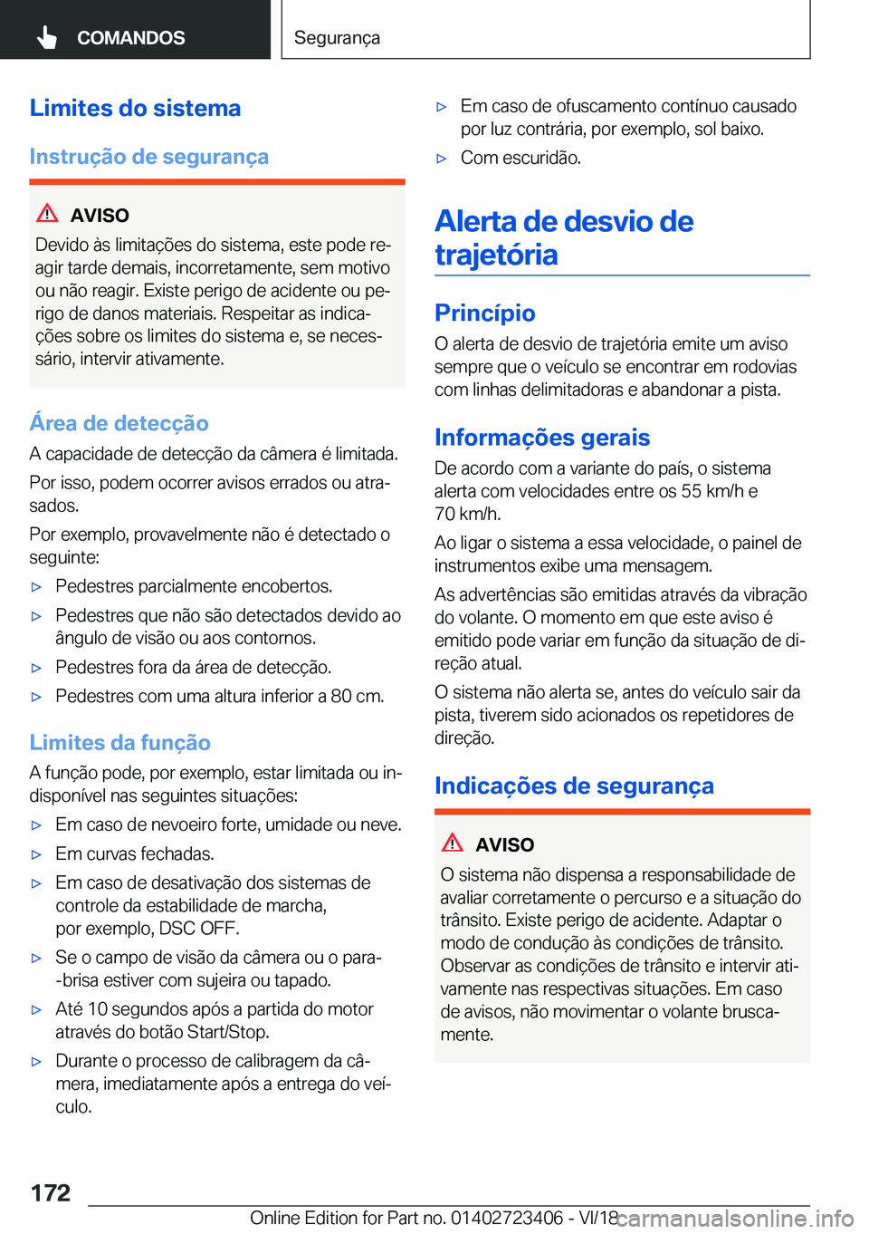 BMW 2 SERIES COUPE 2019  Manual do condutor (in Portuguese) �L�i�m�i�t�e�s��d�o��s�i�s�t�e�m�a
�I�n�s�t�r�u�