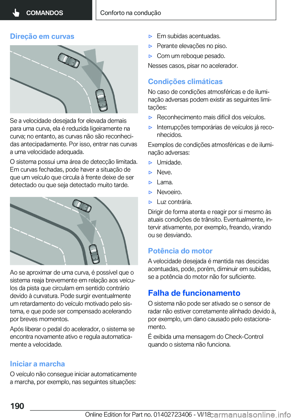 BMW 2 SERIES COUPE 2019  Manual do condutor (in Portuguese) �D�i�r�e�