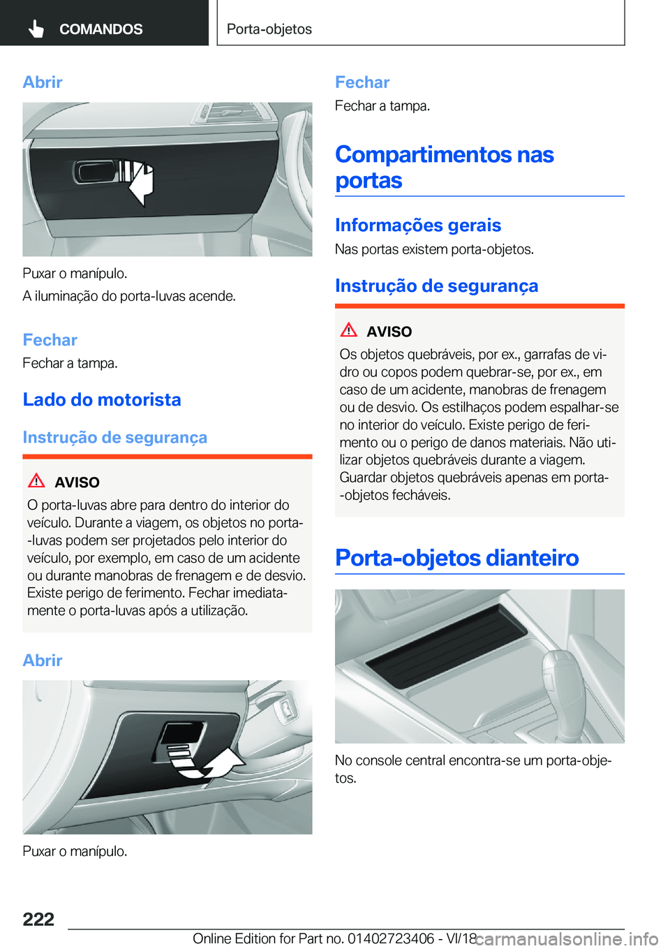 BMW 2 SERIES COUPE 2019  Manual do condutor (in Portuguese) �A�b�r�i�r
�P�u�x�a�r��o��m�a�n�