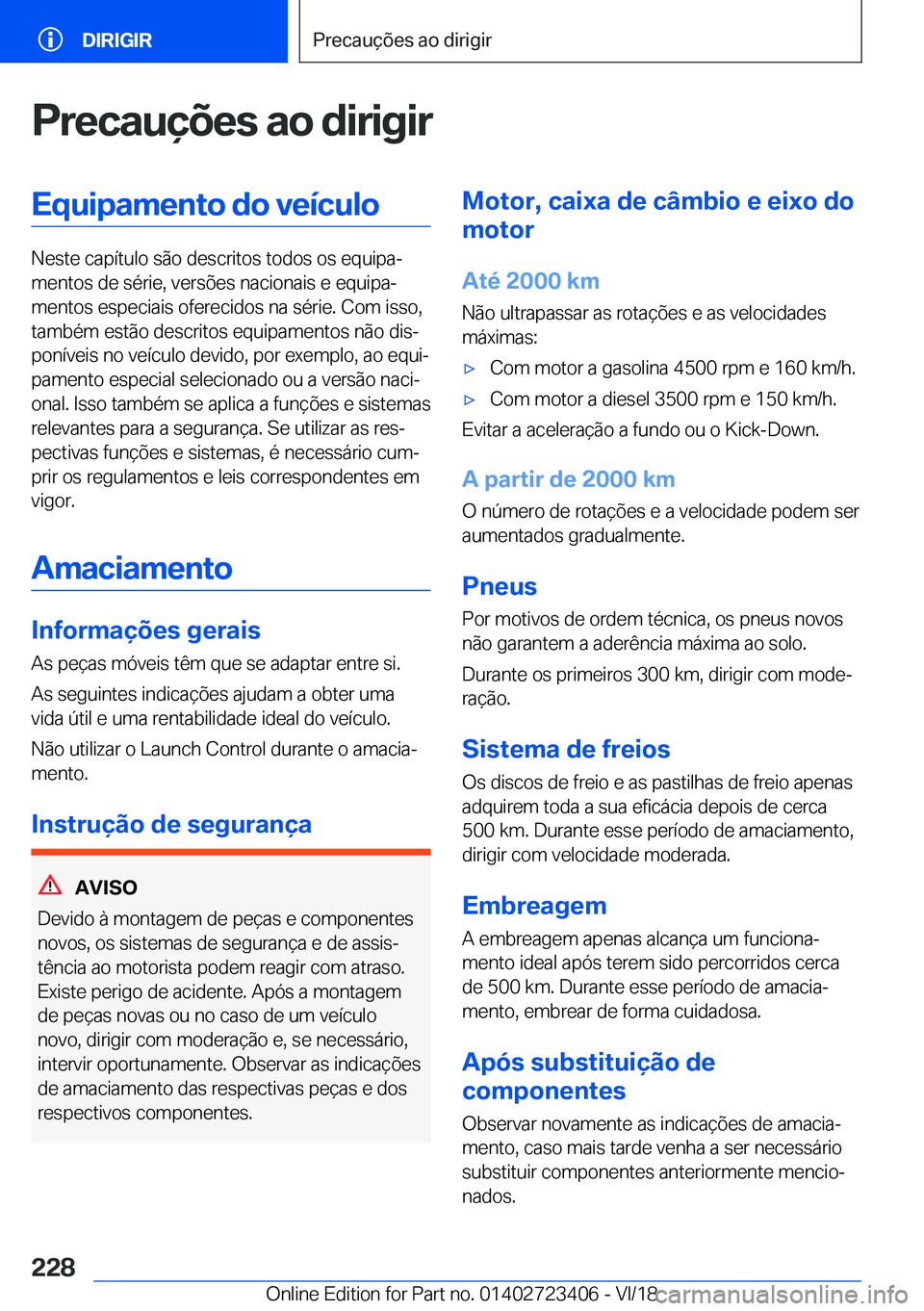 BMW 2 SERIES COUPE 2019  Manual do condutor (in Portuguese) �P�r�e�c�a�u�