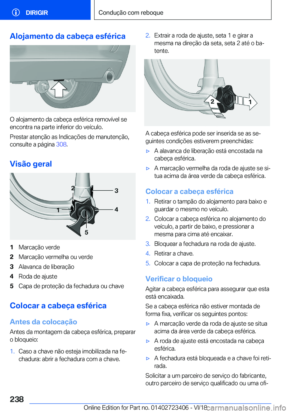BMW 2 SERIES COUPE 2019  Manual do condutor (in Portuguese) �A�l�o�j�a�m�e�n�t�o��d�a��c�a�b�e�