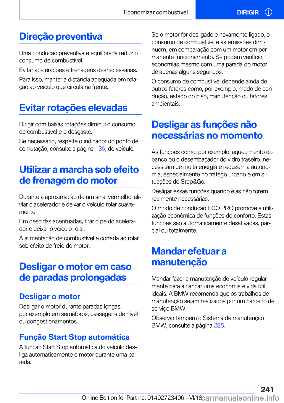 BMW 2 SERIES COUPE 2019  Manual do condutor (in Portuguese) �D�i�r�e�