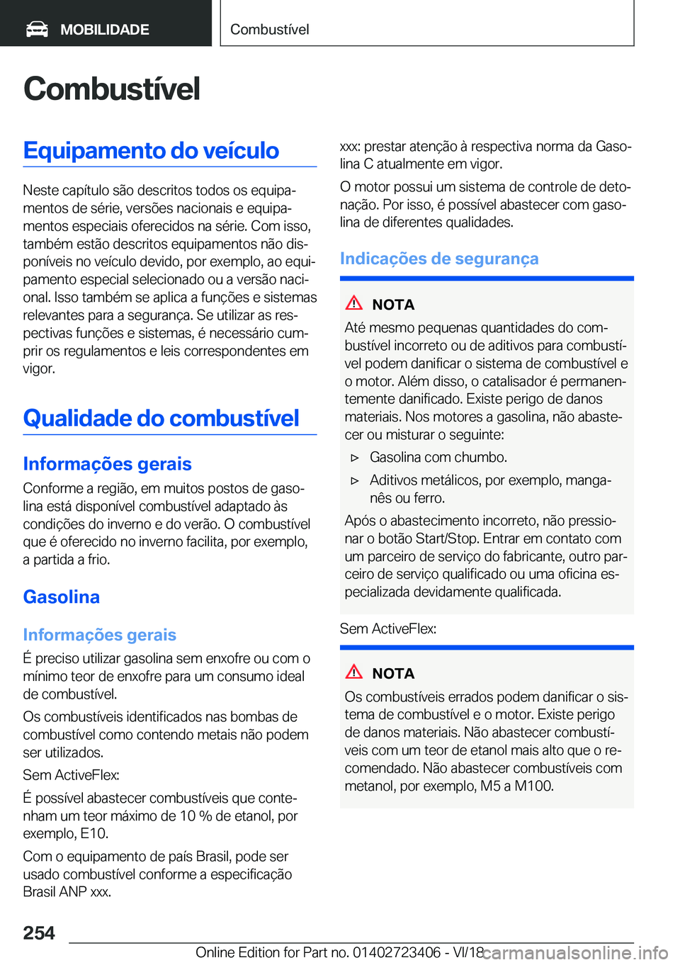 BMW 2 SERIES COUPE 2019  Manual do condutor (in Portuguese) �C�o�m�b�u�s�t�