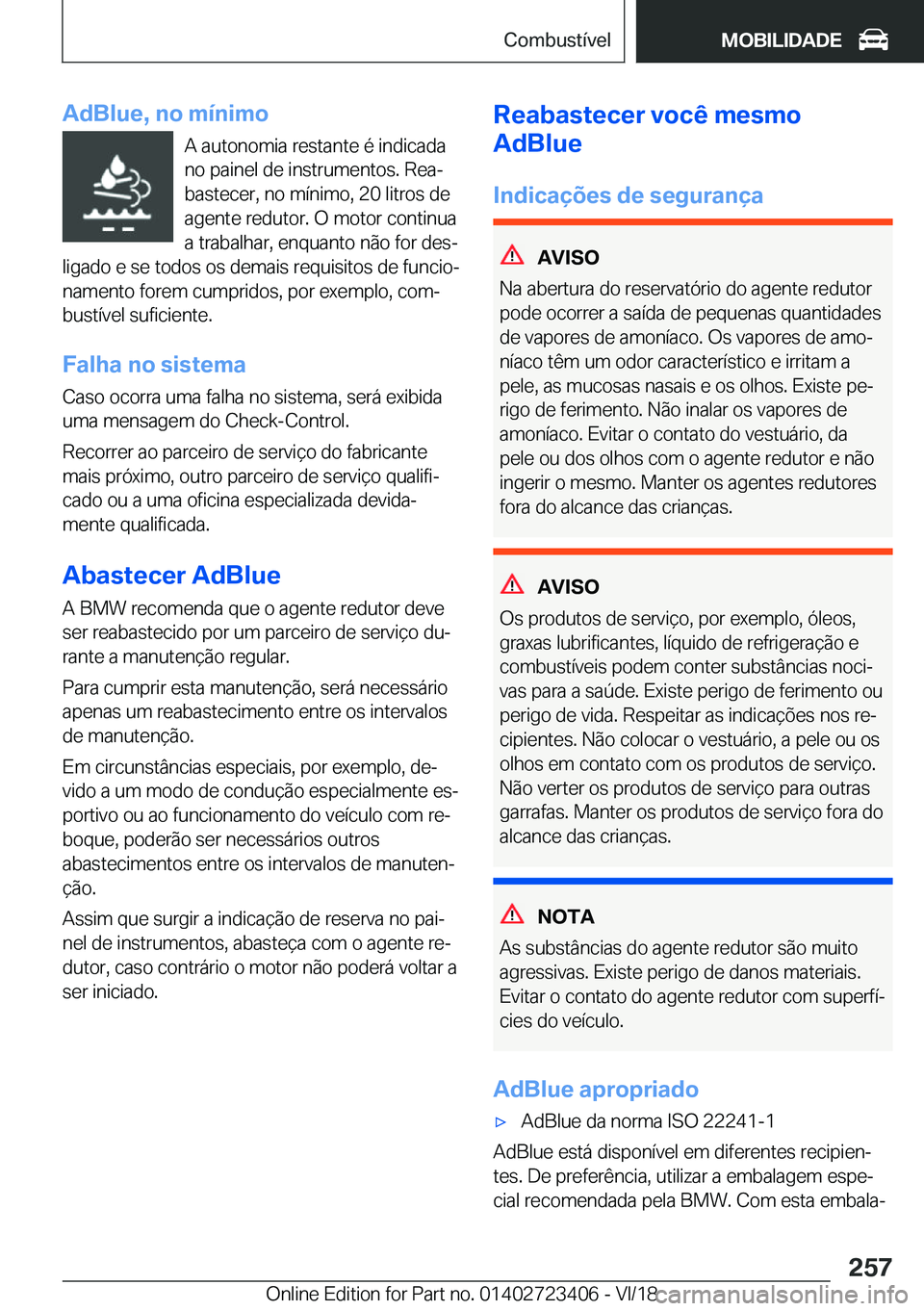 BMW 2 SERIES COUPE 2019  Manual do condutor (in Portuguese) �A�d�B�l�u�e�,��n�o��m�