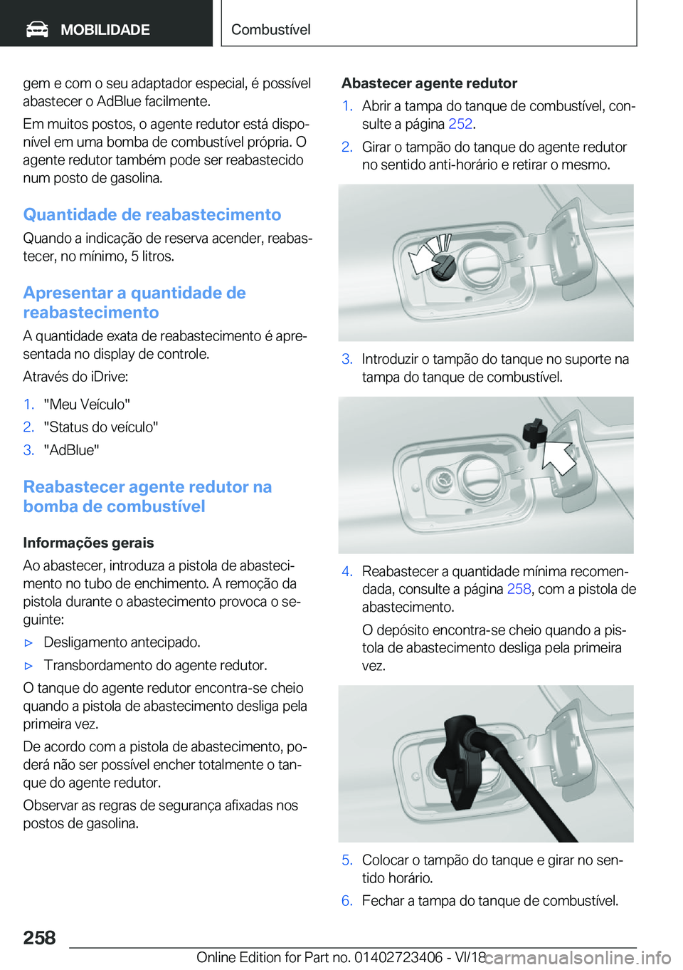 BMW 2 SERIES COUPE 2019  Manual do condutor (in Portuguese) �g�e�m��e��c�o�m��o��s�e�u��a�d�a�p�t�a�d�o�r��e�s�p�e�c�i�a�l�,��é��p�o�s�s�
