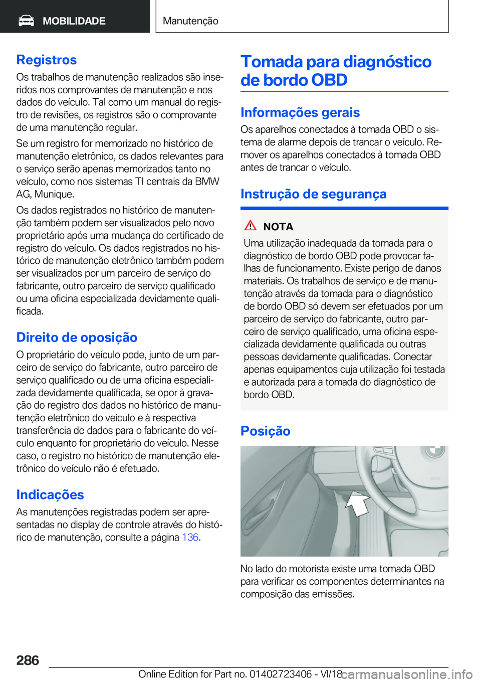 BMW 2 SERIES COUPE 2019  Manual do condutor (in Portuguese) �R�e�g�i�s�t�r�o�s�O�s��t�r�a�b�a�l�h�o�s��d�e��m�a�n�u�t�e�n�