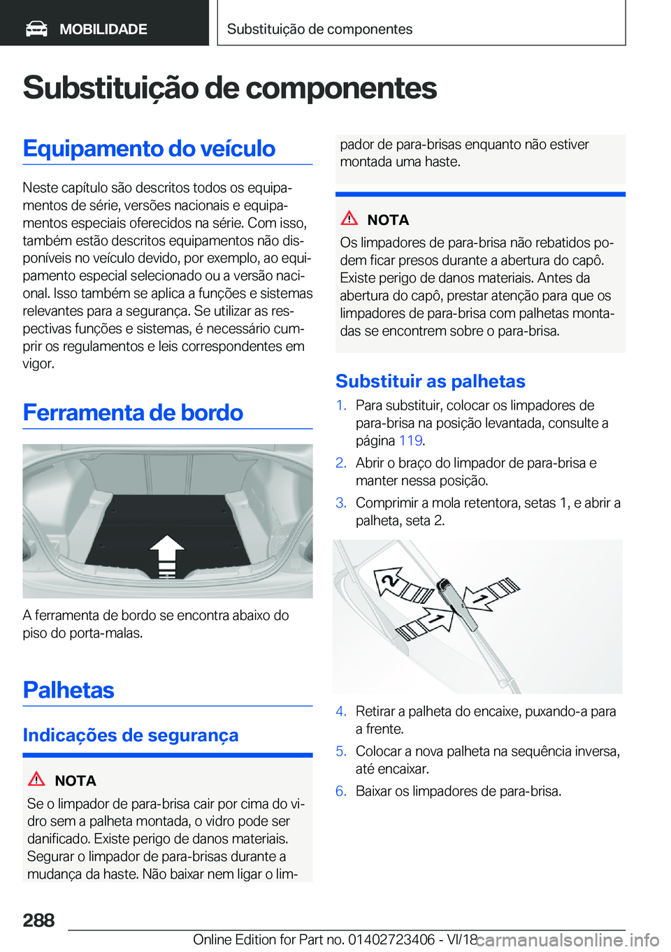 BMW 2 SERIES COUPE 2019  Manual do condutor (in Portuguese) �S�u�b�s�t�i�t�u�i�