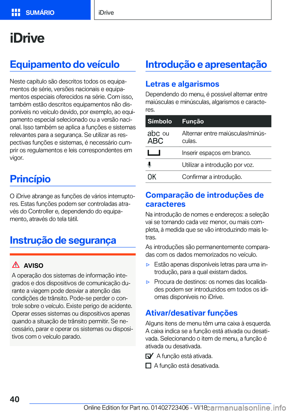 BMW 2 SERIES COUPE 2019  Manual do condutor (in Portuguese) �i�D�r�i�v�e�E�q�u�i�p�a�m�e�n�t�o��d�o��v�e�