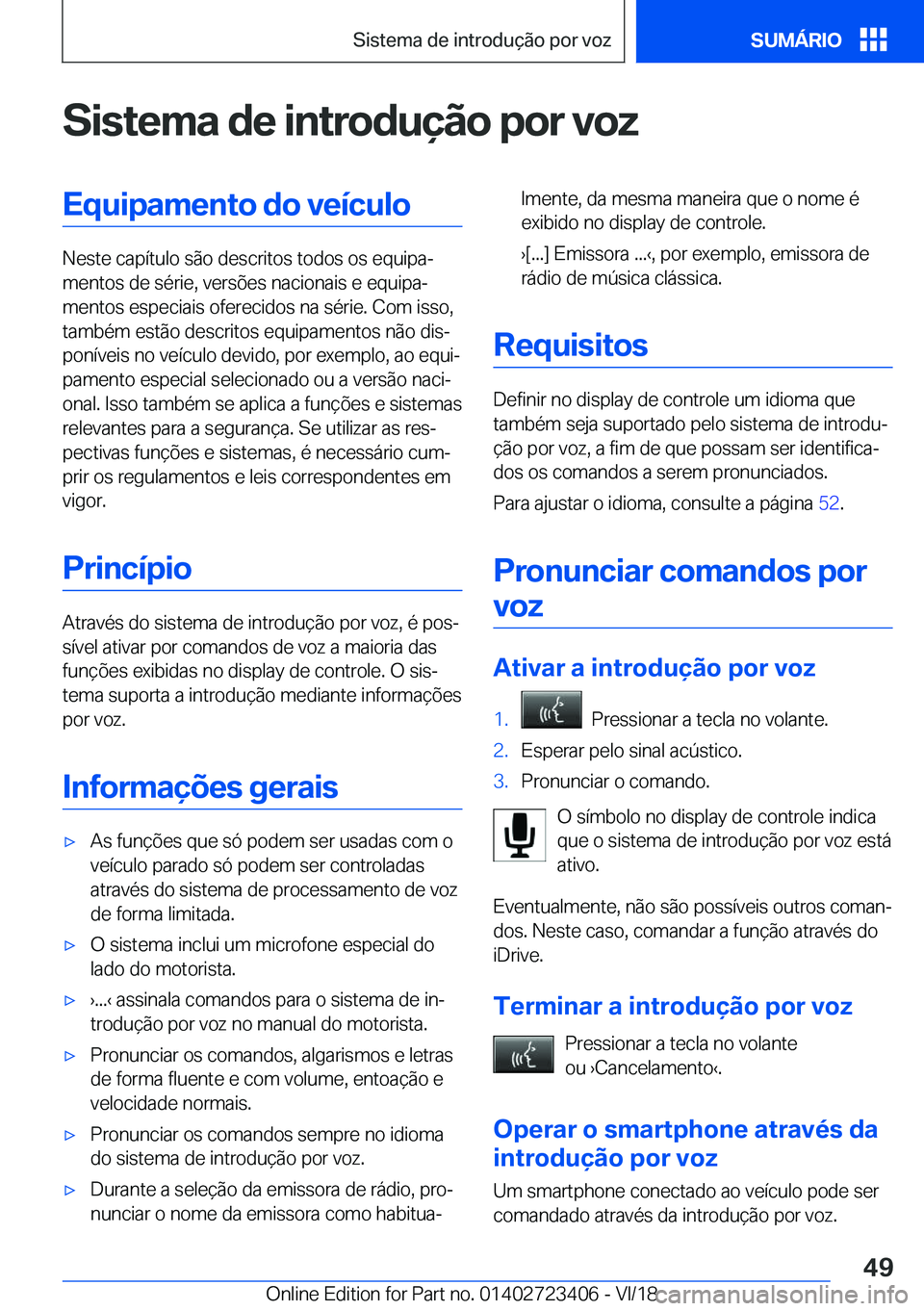 BMW 2 SERIES COUPE 2019  Manual do condutor (in Portuguese) �S�i�s�t�e�m�a��d�e��i�n�t�r�o�d�u�