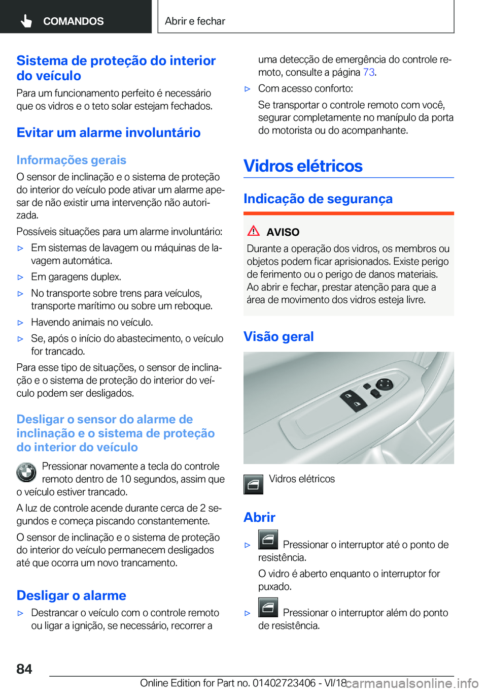 BMW 2 SERIES COUPE 2019  Manual do condutor (in Portuguese) �S�i�s�t�e�m�a��d�e��p�r�o�t�e�
