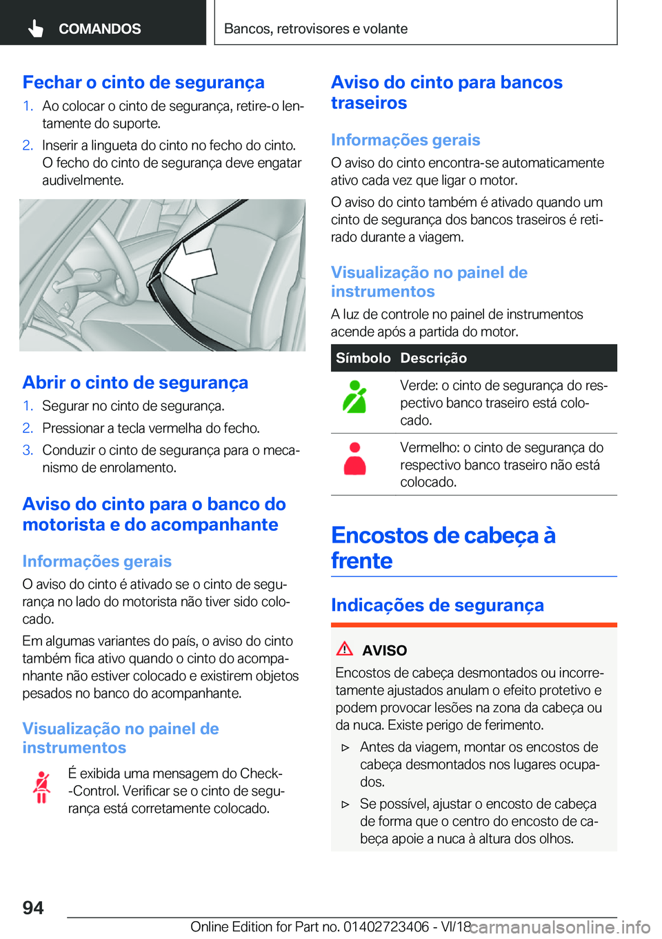 BMW 2 SERIES COUPE 2019  Manual do condutor (in Portuguese) �F�e�c�h�a�r��o��c�i�n�t�o��d�e��s�e�g�u�r�a�n�