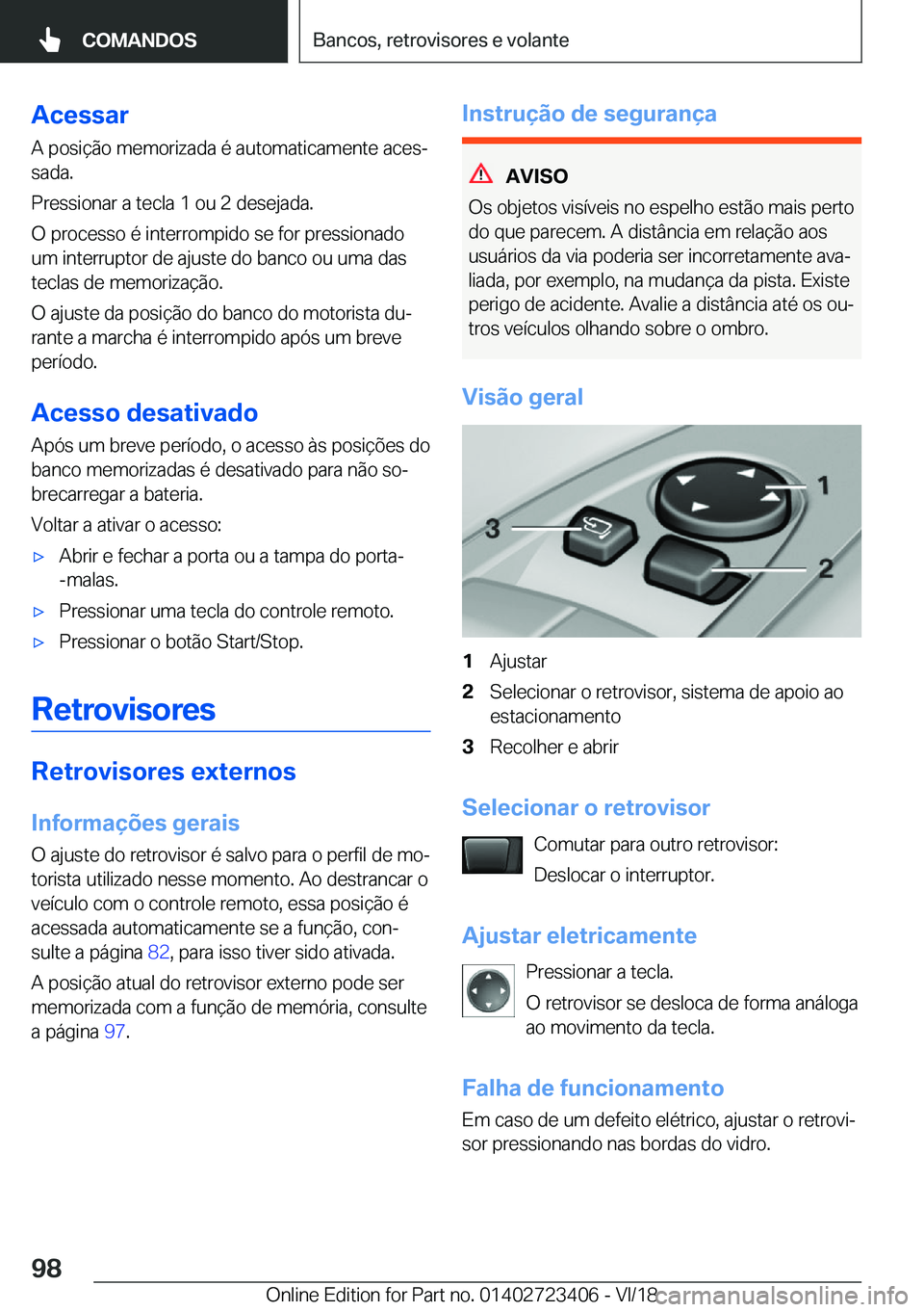 BMW 2 SERIES COUPE 2019  Manual do condutor (in Portuguese) �A�c�e�s�s�a�r
�A��p�o�s�i�