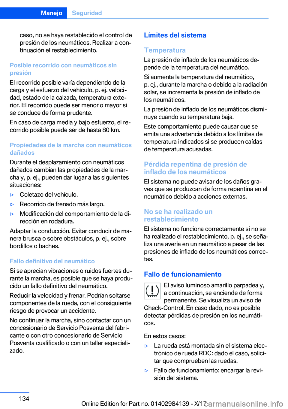 BMW 2 SERIES COUPE 2018  Manuales de Empleo (in Spanish) �c�a�s�o�,� �n�o� �s�e� �h�a�y�a� �r�e�s�t�a�b�l�e�c�i�d�o� �e�l� �c�o�n�t�r�o�l� �d�e
�p�r�e�s�i�